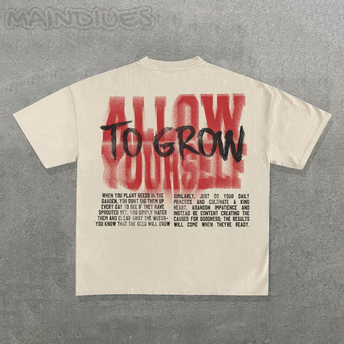Allow To Grow Yourself Print Short Sleeve T-Shirt